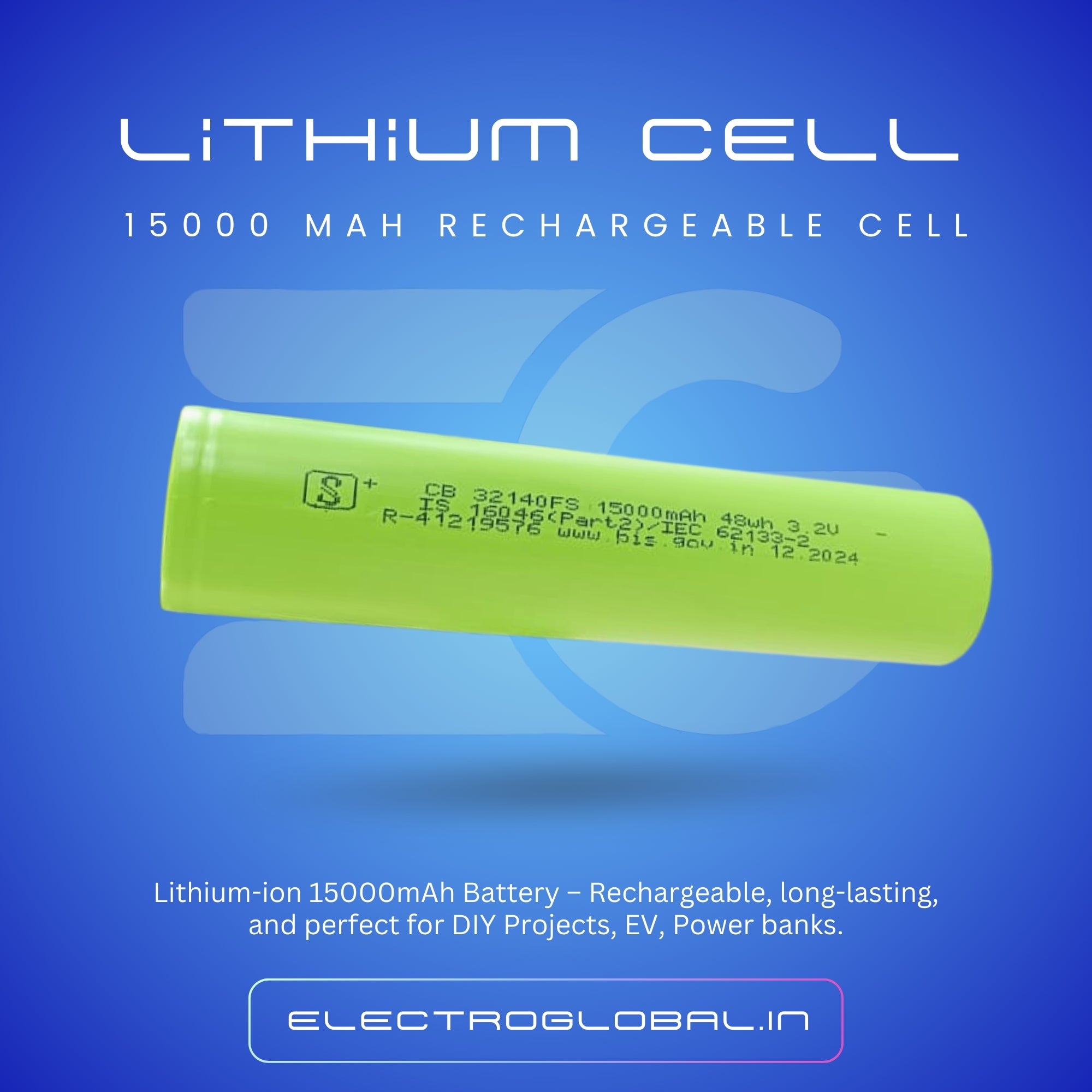 15,000mAh 3.2V Rechargeable LiFePO4 Battery – High-Capacity Lithium Battery for Portable Devices & EV Applications